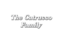 The Catrucco Family