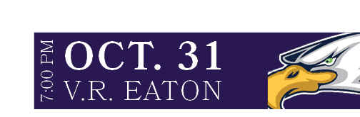 V.R. EATON,OCT. 31,7:00 P