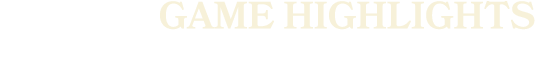 Game highlights