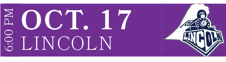 LINCOLN,OCT. 17,6:00 P