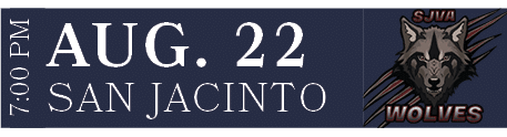 SAN JACINTO,AUG. 22,7:00 P