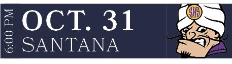 SANTANA,OCT. 31,6:00 P