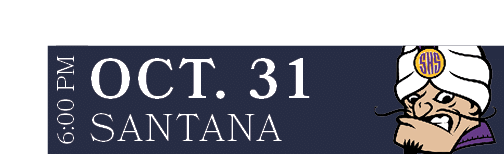 SANTANA,OCT. 31,6:00 P