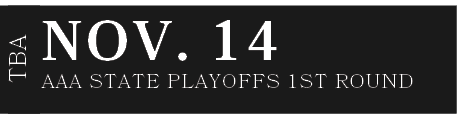 AAA STATE PLAYOFFS 1ST ROUND,NOV. 14,TB