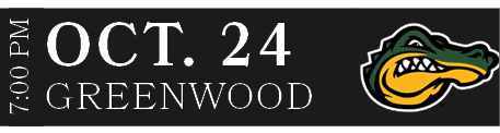 GREENWOOD,OCT. 24,7:00 P