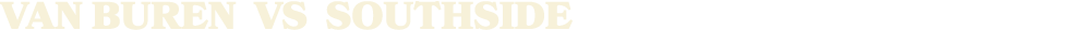 VAN BUREN vs Southside