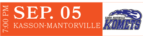 Kasson-Mantorville,SEP. 05,7:00 P