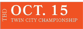 TWIN CITY CHAMPIONSHIP,OCT. 15,TB