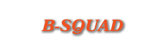 B SQUAD