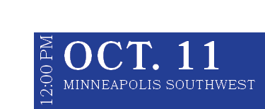 Minneapolis Southwest ,OCT. 11,12:00 P