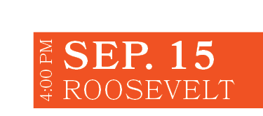Roosevelt,SEP. 15,4:00 P