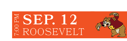 Roosevelt,SEP. 12,7:00 P