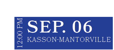 Kasson Mantorville,SEP. 06,12:00 PM