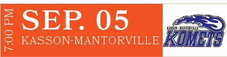 Kasson Mantorville,SEP. 05,7:00 P