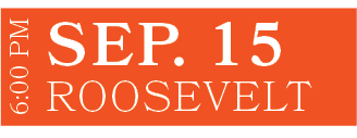 Roosevelt,SEP. 15,6:00 P