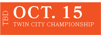 TWIN CITY CHAMPIONSHIP,OCT. 15,TB