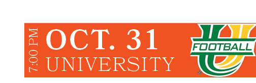 UNIVERSITY,OCT. 31,7:00 P