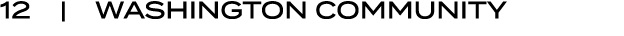 12 | WASHINGTON COMMUNITY