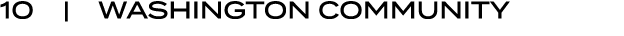10 | WASHINGTON COMMUNITY