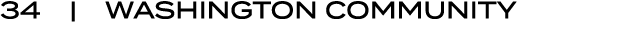 34 | WASHINGTON COMMUNITY