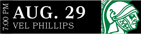 VEL PHILLIPS,AUG. 29,7:00 P