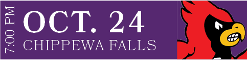 CHIPPEWA FALLS,OCT. 24,7:00 P