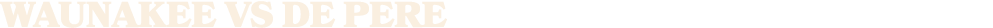 Waunakee vs DE PERE