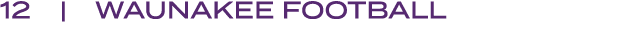 12 | Waunakee FOOTBALL
