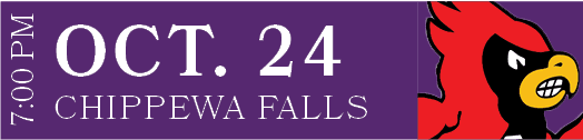 CHIPPEWA FALLS,OCT. 24,7:00 P