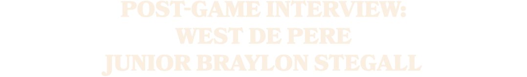 Post game interview: West De Pere junior Braylon Stegall