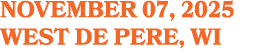 november 07, 2025 west de pere, WI