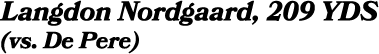 Langdon Nordgaard, 209 YDS (vs. De Pere)