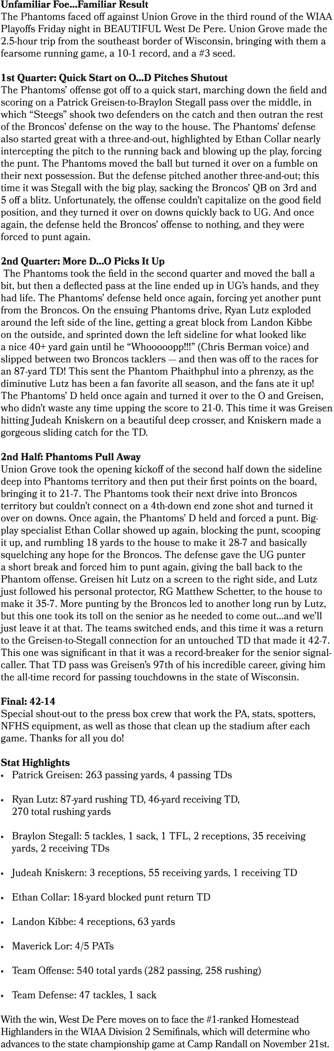 Unfamiliar Foe...Familiar Result The Phantoms faced off against Union Grove in the third round of the WIAA Playoffs F...