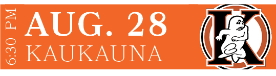 KAUKAUNA,AUG. 28,6:30 P