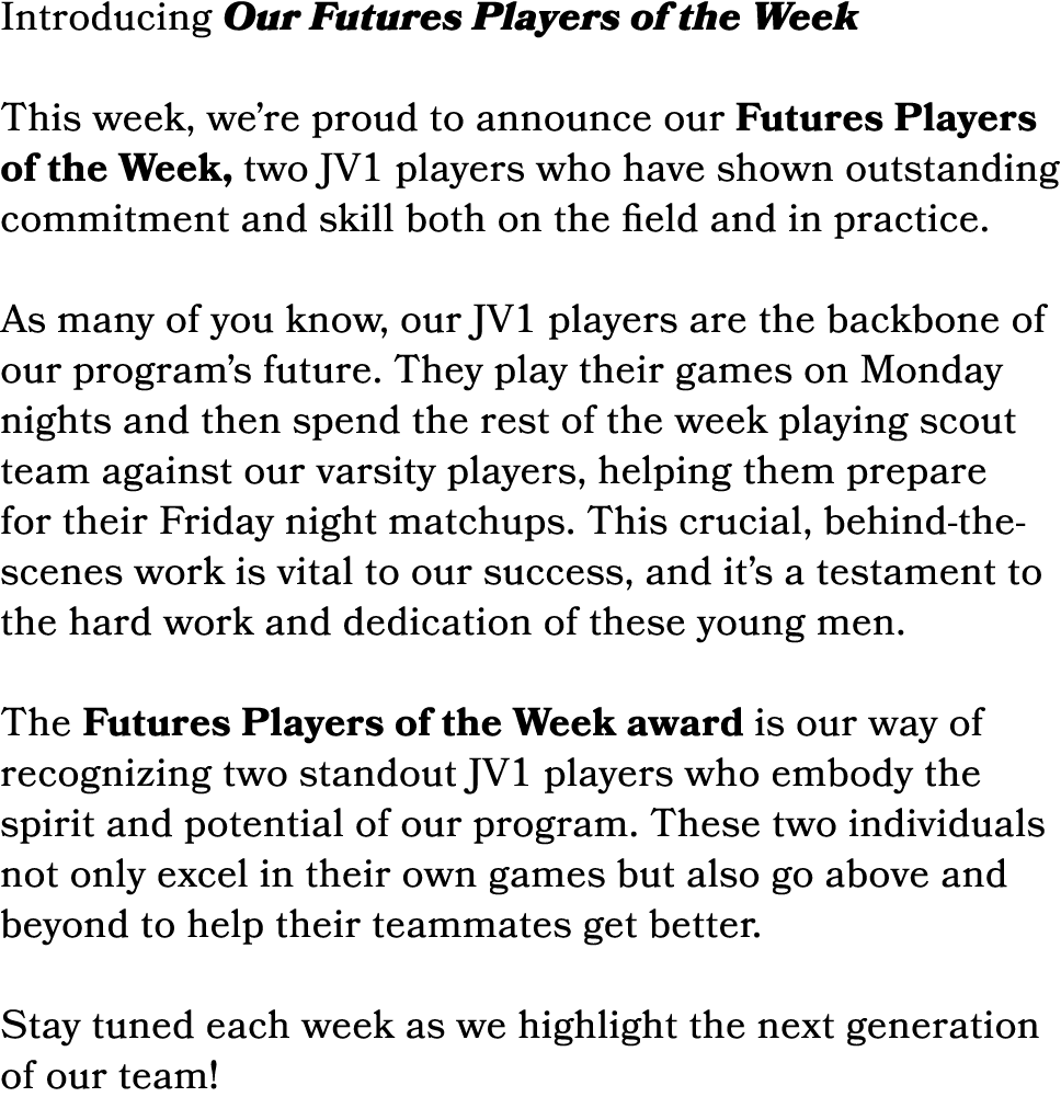 Introducing Our Futures Players of the Week This week, we’re proud to announce our Futures Players of the Week, two J...