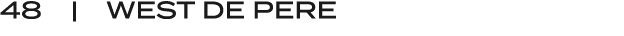 48 | WEST DE PERE