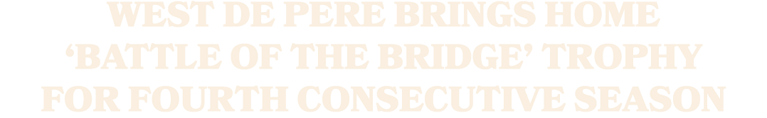 West De Pere brings home ‘Battle of the Bridge’ trophy for fourth consecutive season 