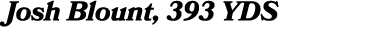 Josh Blount, 393 YDS