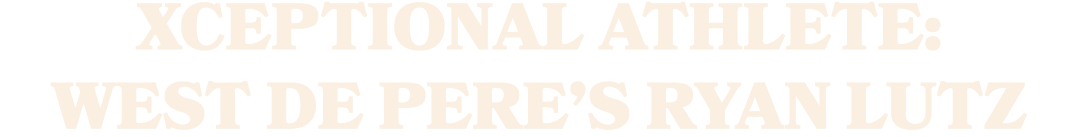 Xceptional Athlete: West De Pere’s Ryan Lutz