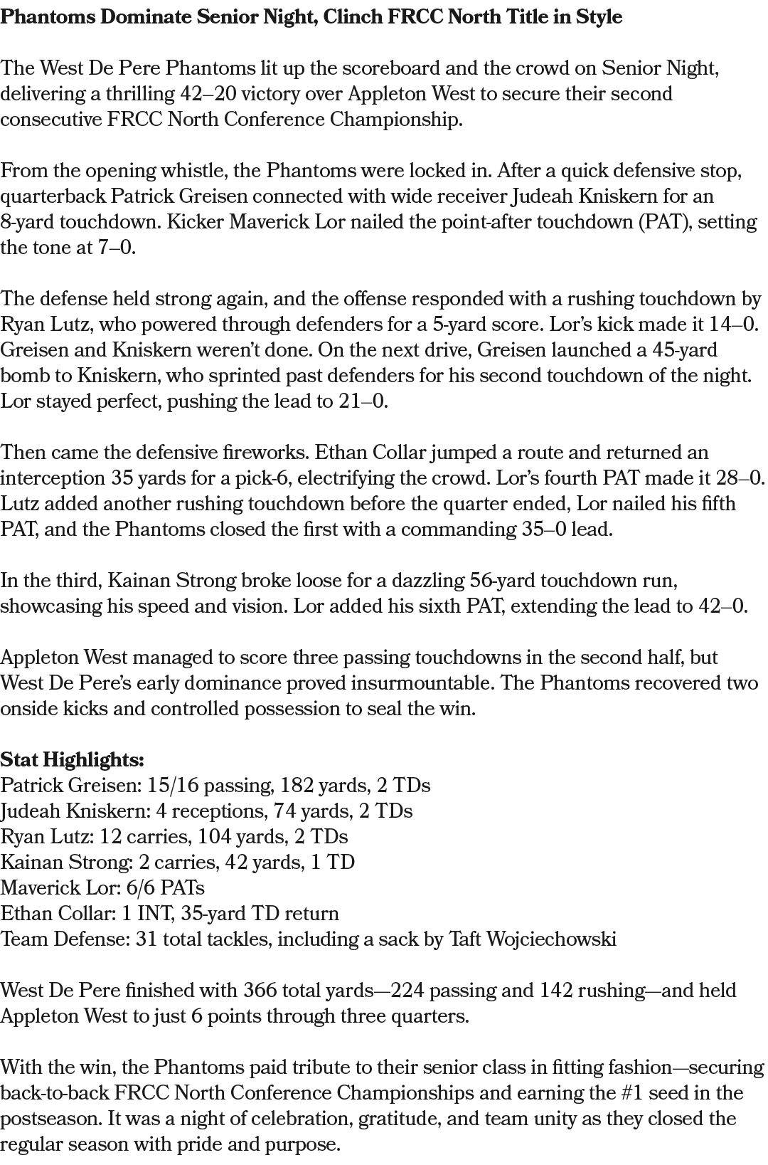 Phantoms Dominate Senior Night, Clinch FRCC North Title in Style The West De Pere Phantoms lit up the scoreboard and ...