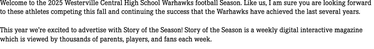Welcome to the 2025 Westerville Central High School Warhawks football Season. Like us, I am sure you are looking forw...