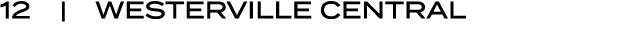 12 | WESTERVILLE CENTRAL