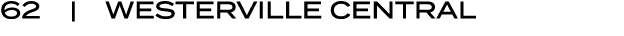 62 | WESTERVILLE CENTRAL