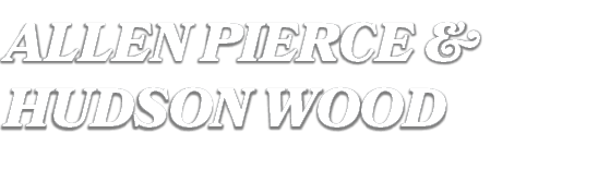 Allen Pierce & Hudson Wood