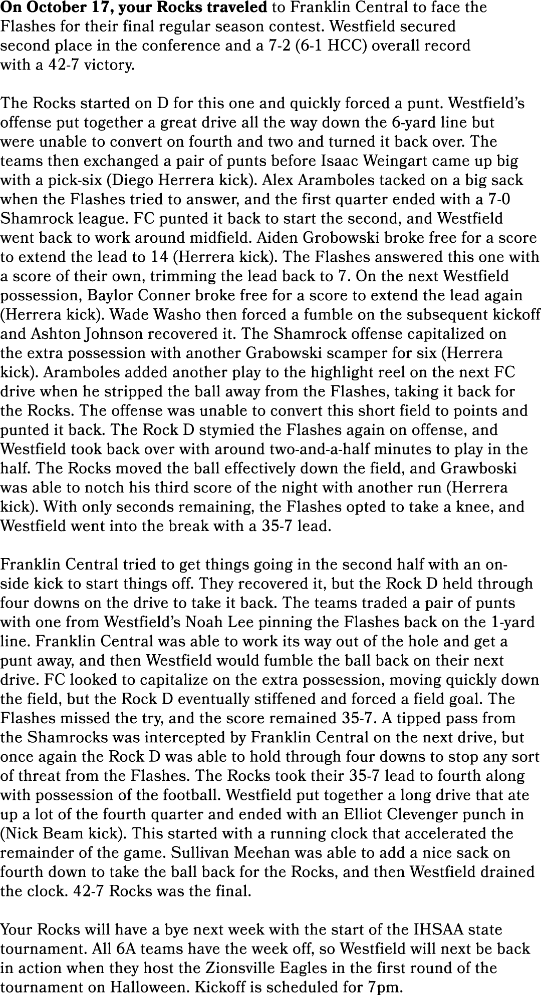 On October 17, your Rocks traveled to Franklin Central to face the Flashes for their final regular season contest. We...