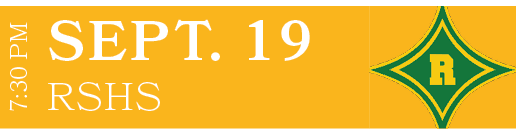 RSHS,SEPT. 19,7:30 P