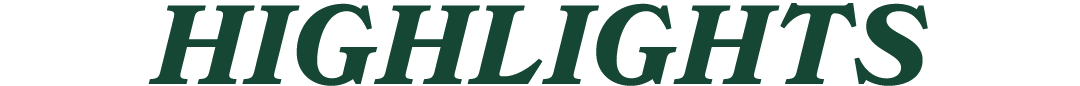 HIGHLIGHTS