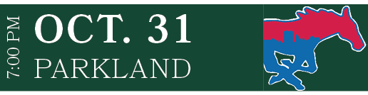 PARKLAND,OCT. 31,7:00 P