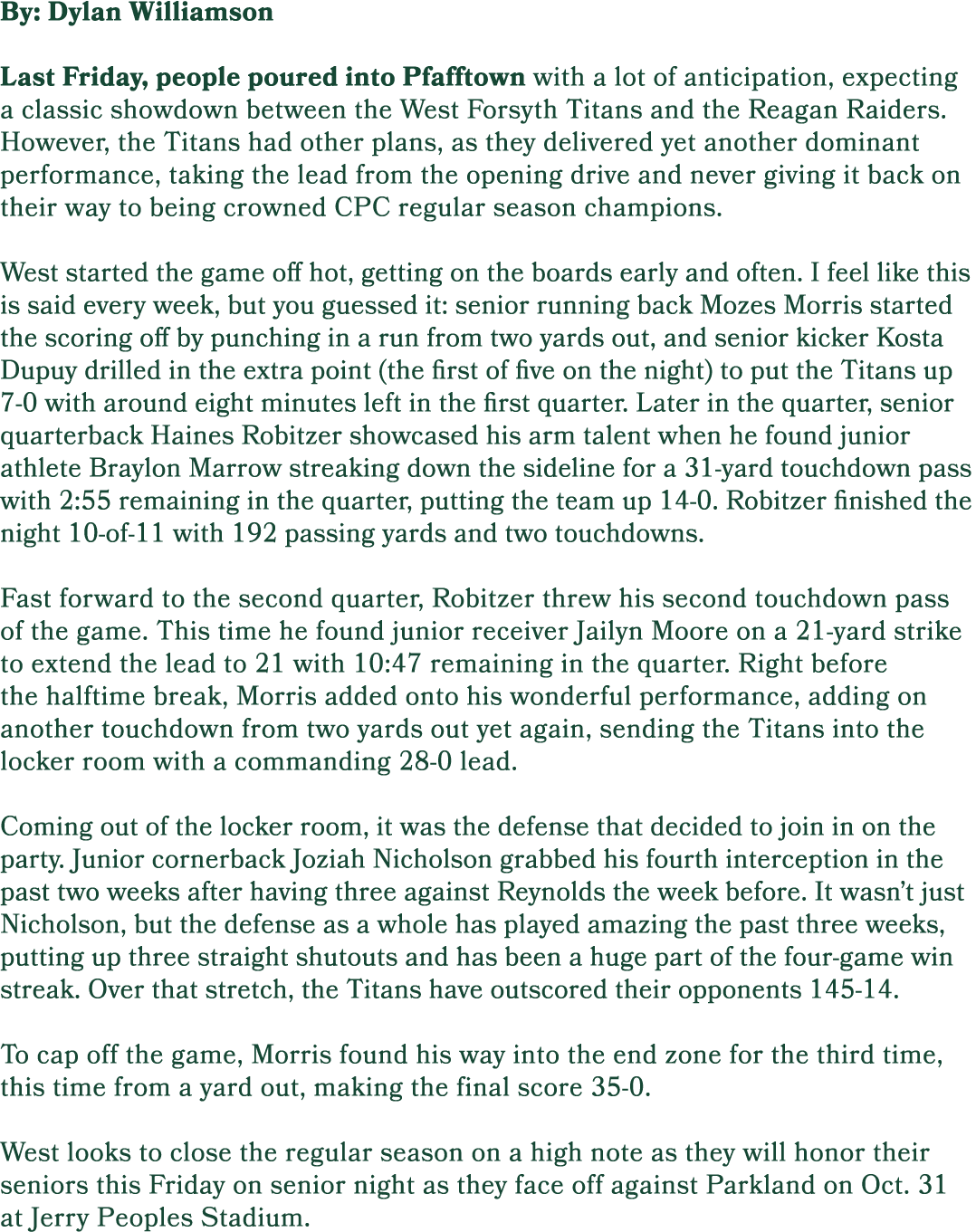 By: Dylan Williamson Last Friday, people poured into Pfafftown with a lot of anticipation, expecting a classic showdo...