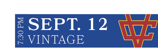 Vintage,SEPT. 12,7:30 P